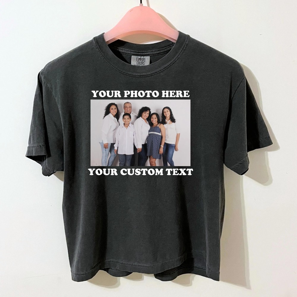 Custom Photo Crop Top - Personalized Pet and Family Picture Shirt 9 Custom Photo Crop Top - Personalized Pet and Family Picture Shirt