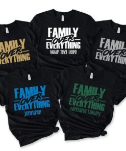 Family Over Everything Shirt - Custom Family Reunion Memories Tee