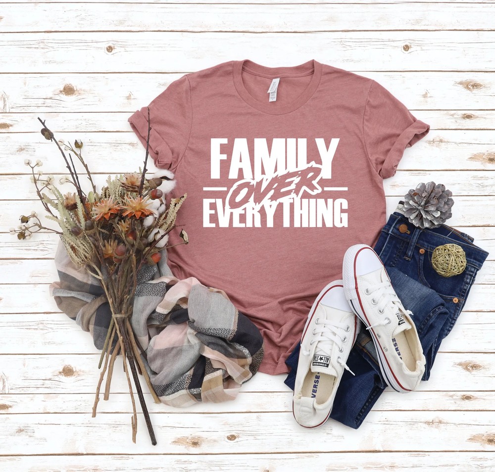 Family-Over-Everything-Shirt-Custom-Family-Reunion-Memories-Family-Over-Everything-Shirt-Custom-Family-Reunion-Memories-Tee-8 Family Over Everything Shirt - Custom Family Reunion Memories Tee 5