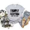 Family Over Everything Shirt - Custom Family Reunion Memories Tee 6 Family Over Everything Shirt - Custom Family Reunion Memories Tee 6