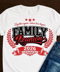 Family Reunion 2026 T-Shirt - Matching Group Gathering Apparel 1