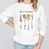 Grandma's Garden Sweatshirt - Custom Birthflower Love Grows Here 1 Grandma's Garden Sweatshirt - Custom Birthflower Love Grows Here 1