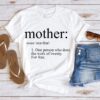 Mother Definition Shirt - Best Mom Ever Gift - Minimalist Mother's Day Tee