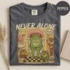 Never Alone Frog Mom Shirt - Relatable Parenting Humor - Tired Mom Gift