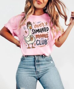 Overstimulated Moms Club Shirt - Funny Mom Humor Tee - Tired Goose Outfit 1
