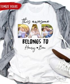 Personalized This Awesome Dad Belongs to Shirt, Personalized Photo Dad Shirt, Father's Day Shirt Custom Dad Gifts from Daughter Son