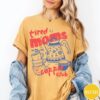 Tired Moms Coffee Club - Retro Espresso Graphic Tee - Comfort Colors 6