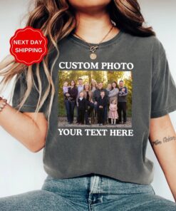 Your Photo and Any Text Shirt - Custom Graphic Tee for Women 1