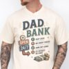 Funny Dad Bank Shirt - Comfort Colors® Dad Joke Tee - New Dad Gift 1