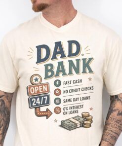 Funny Dad Bank Shirt - Comfort Colors® Dad Joke Tee - New Dad Gift 1