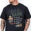 Funny Dad Bank Shirt - Comfort Colors® Dad Joke Tee - New Dad Gift 5